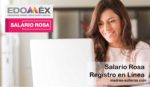 Salario Rosa Registro En Línea: ¿Cómo puedo tramitar el apoyo Salario Rosa y hacer el registro en línea para recibir la Tarjeta Rosa?